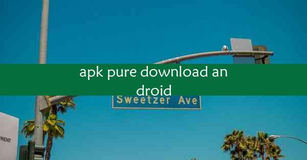 apk pure download android