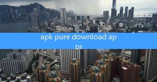 apk pure download apps