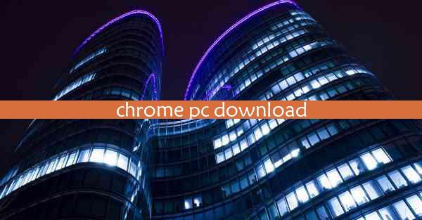 chrome pc download