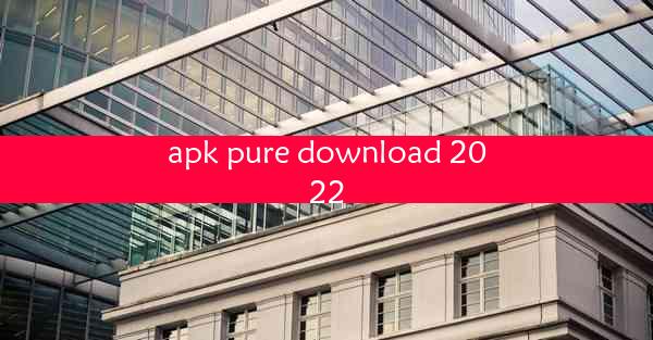 apk pure download 2022