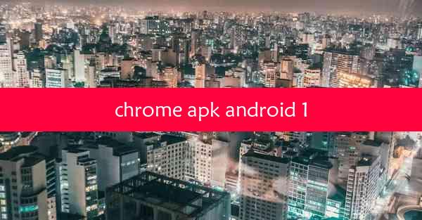 chrome apk android 10