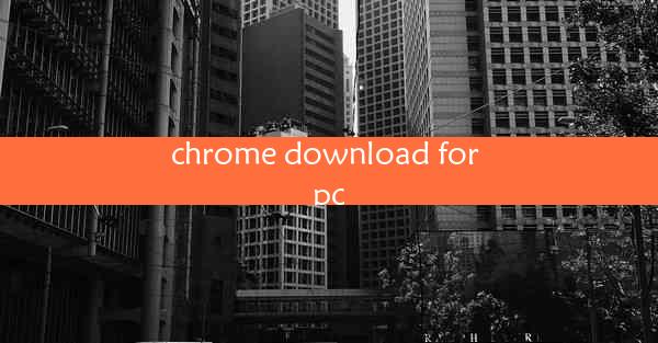 chrome download for pc