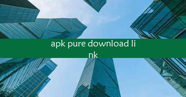 apk pure download link